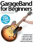 GarageBand for Beginners synopsis, comments