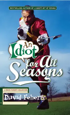 an idiot for all seasons book cover image