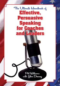 the ultimate handbook of effective, persuasive speaking for coaches and leaders book cover image
