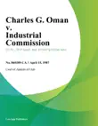 Charles G. Oman v. Industrial Commission synopsis, comments