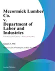 Mccormick Lumber Co. v. Department of Labor and Industries synopsis, comments