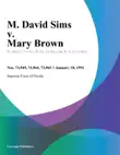 M. David Sims v. Mary Brown synopsis, comments