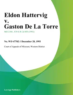 eldon hattervig v. gaston de la torre book cover image