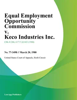 equal employment opportunity commission v. keco industries inc. book cover image