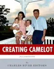 Creating Camelot: John F. Kennedy & Jackie Kennedy sinopsis y comentarios