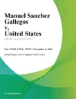 Manuel Sanchez Gallegos v. United States sinopsis y comentarios