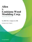 Allen v. Louisiana Wood Moulding Corp. synopsis, comments