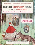 Le petit chaperon rouge (Audio) Little Red Riding Hood book summary, reviews and downlod