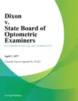 Dixon v. State Board of Optometric Examiners synopsis, comments