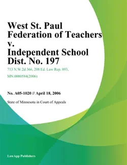west st. paul federation of teachers v. independent school dist. no. 197 book cover image