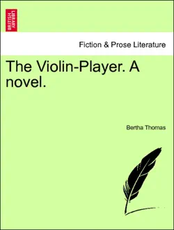 the violin-player. a novel. vol. ii imagen de la portada del libro