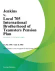 Jenkins v. Local 705 International Brotherhood of Teamsters Pension Plan synopsis, comments