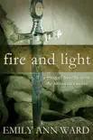 Fire and Light synopsis, comments