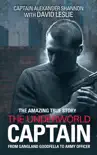 The Underworld Captain synopsis, comments
