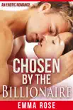 Chosen by the Billionaire 1 synopsis, comments