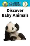 Discover Baby Animals synopsis, comments