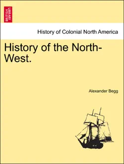 history of the north-west. vol. i book cover image