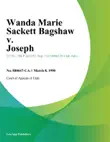 Wanda Marie Sackett Bagshaw v. Joseph sinopsis y comentarios