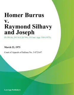 homer burrus v. raymond silhavy and joseph book cover image