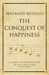 Bertrand Russell's The Conquest of Happiness sinopsis y comentarios