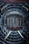 Enclave synopsis, comments