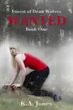 Wanted synopsis, comments
