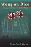 Wong on Dice book summary, reviews and download