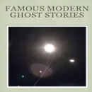 Famous Modern Ghost Stories reviews