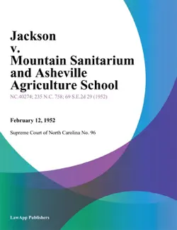 jackson v. mountain sanitarium and asheville agriculture school book cover image