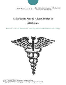 risk factors among adult children of alcoholics. book cover image