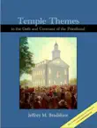 Temple Themes in the Oath and Covenant of the Priesthood synopsis, comments