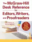 The McGraw-Hill Desk Reference for Editors, Writers, and Proofreaders synopsis, comments