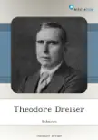 Theodore Dreiser synopsis, comments