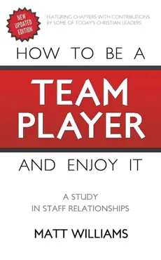 how to be a team player and enjoy it book cover image