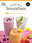 Smooth Move Smoothies synopsis, comments