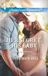 Her Secret, His Baby synopsis, comments