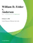 William D. Felder v. Anderson synopsis, comments