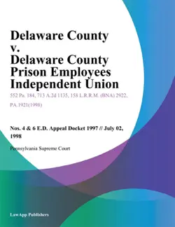 delaware county v. delaware county prison employees independent union book cover image