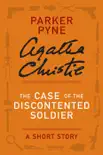 The Case of the Discontented Soldier synopsis, comments