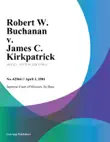 Robert W. Buchanan v. James C. Kirkpatrick synopsis, comments