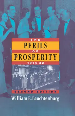 the perils of prosperity, 1914-1932 book cover image