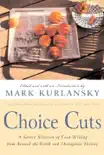 Choice Cuts synopsis, comments