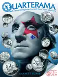 Quarterama: Rediscovering America with Your State Quarters book summary, reviews and download