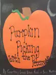 Pumpkins Picking with the Petersons synopsis, comments