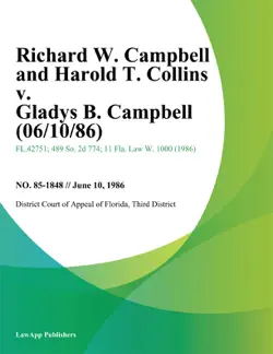 richard w. campbell and harold t. collins v. gladys b. campbell book cover image
