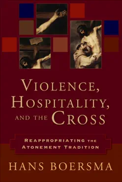 violence, hospitality, and the cross imagen de la portada del libro