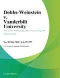 Dobbs-Weinstein V. Vanderbilt University