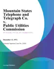 Mountain States Telephone and Telegraph Co. v. Public Utilities Commission sinopsis y comentarios