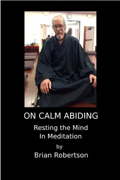 on calm abiding resting the mind in meditation book cover image