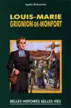 Saint Louis-Marie Grignion-de-Montfort synopsis, comments